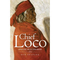 Pre-Owned Chief Loco: Apache Peacemaker Volume 260 (Hardcover) by Bud Sizehapard